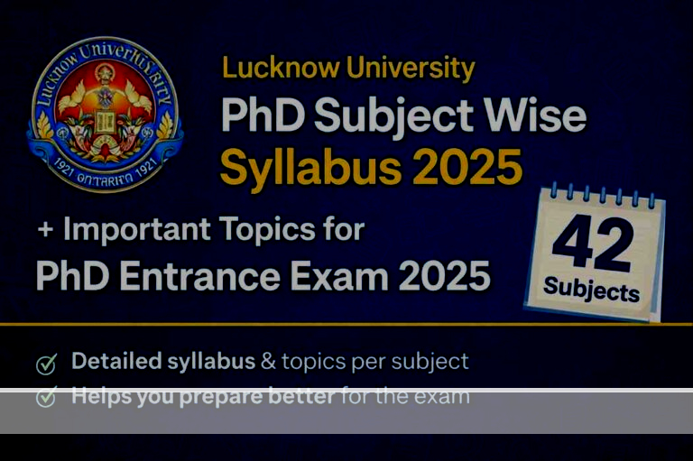 Lucknow University PhD Subject Wise Syllabus 2025 & Important Topics for Phd Entrance Exam 2025